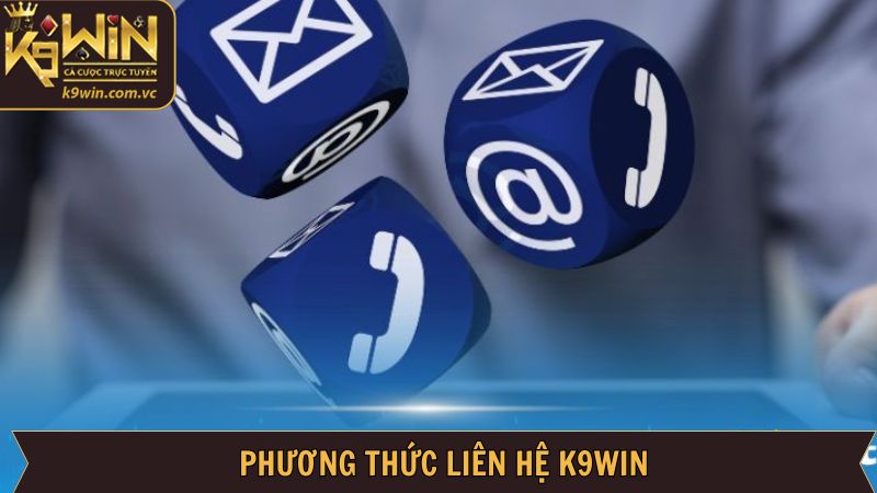 Danh sách những hình thức liên hệ K9WIN